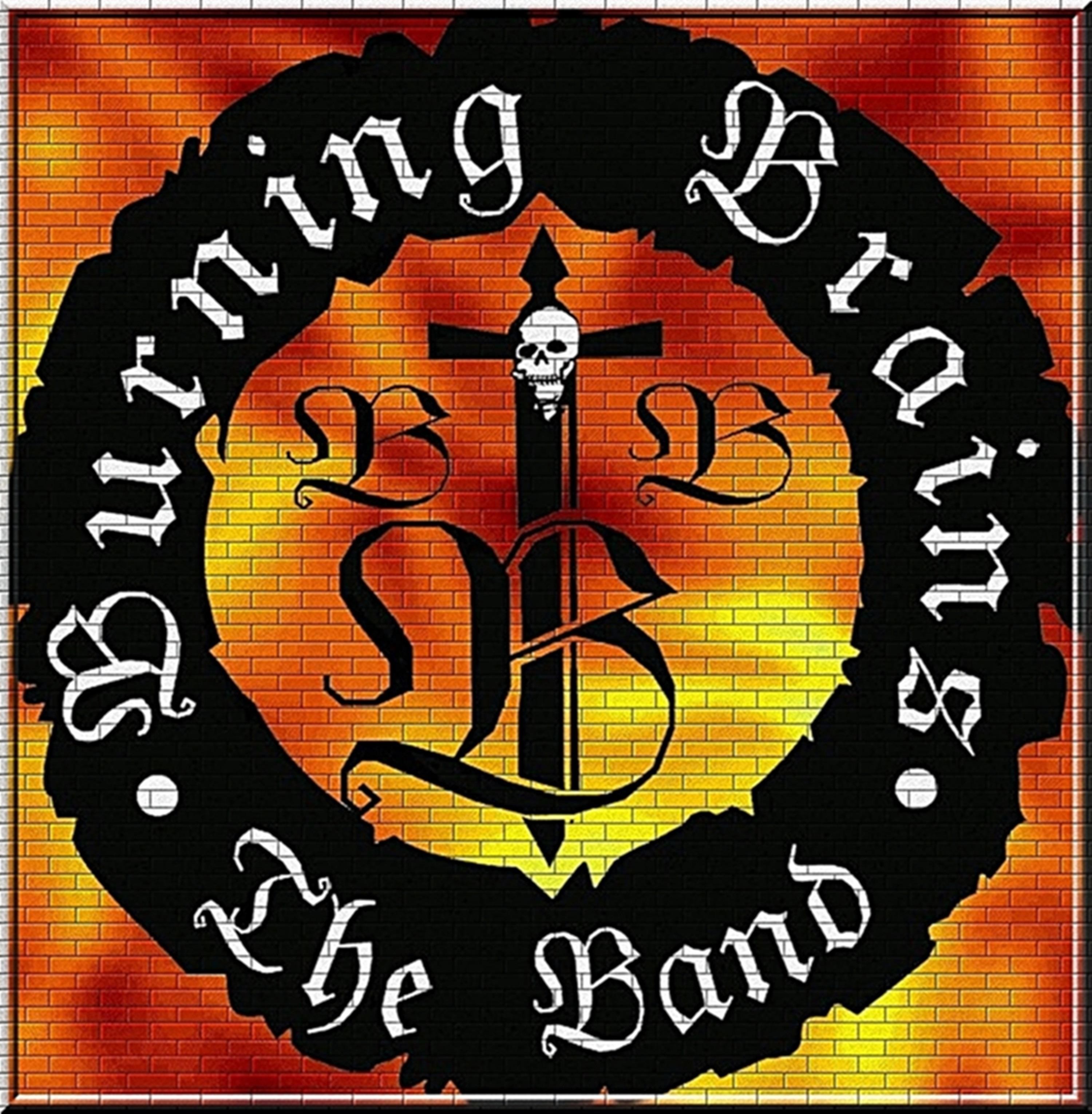 Burning Brains The Band